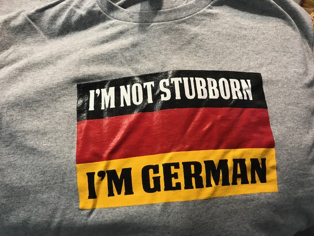 Im Not Stubborn Tee